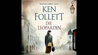 Die Leopardin Hörbuch Kostenlos Ken Follett [upl. by Teena845]