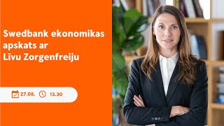 Swedbank ekonomikas apskats  27082024 [upl. by Savil]