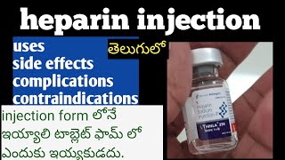 heparin injection usesside effects telugu [upl. by Issac671]