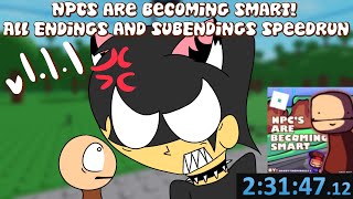 NPCS are becoming smart All Endings and SubEndings Speedrun v111 2314712 READ DESCRIPTION [upl. by Onimixam]