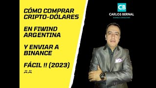 😮😮Cómo comprar Criptodólares en Fiwind Argentina y enviar a Binance Fácil  2023💰💰 [upl. by Ten]