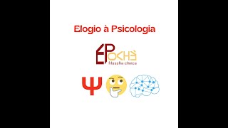 ELOGIO à PSICOLOGIA [upl. by Guendolen]