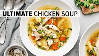 The best CHICKEN SOUP recipe for winter [upl. by Sissie330]