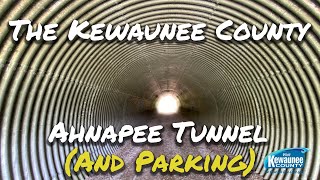 Kewaunee County Ahnapee Parking Tip and Tunnel [upl. by Cornwall548]