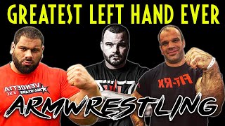 Left Hand Arm Wrestling Legends Who Made the Top 10 List [upl. by Sayles320]