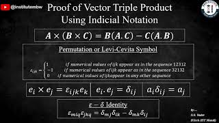 Proof of Vector Triple Product  Indicial Notation  Vector Algebra [upl. by Dowski]