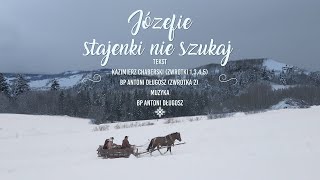 Józefie stajenki nie szukaj official video [upl. by Yetak]