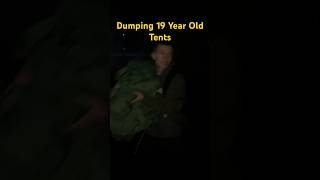 Dumping 19 Year Old Tents [upl. by Syck441]