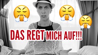 😤Das regt mich auf [upl. by Anyzratak]