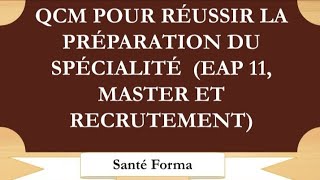 QCM POUR LA SPÉCIALITÉ  EAP 11 MASTER ET RECRUTEMENT [upl. by Nnylecoj]