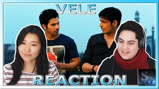 Vele REACTION  SOTY  Sidharth Malhotra  Varun Dhawan  Vishal Dadlani  Shekhar Ravjiani [upl. by Hanyaz]