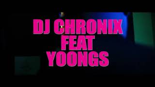 Yoongs ft Dj Chronix  Makabelle [upl. by Harms]