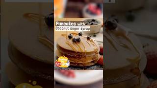 Pancakes with Coconut Sugar Syrup Recipe  Slurrp Farm [upl. by Rebeh858]