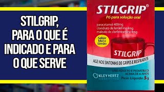 Stilgrip para o que é indicado e para o que serve [upl. by Clite]