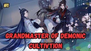 Grandmaster of Demonic Cultivation  Ep1  Manhwa Hindi Explain [upl. by Adnilra]