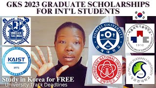 How to Apply for GKS 2023 Fall Admissions SNU YONSEI KAIST Korean University Track Scholarships [upl. by Eilsew]