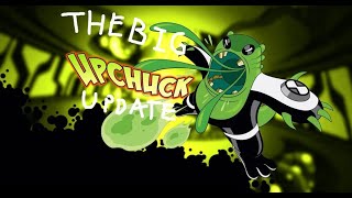 The Big Upchuck Update [upl. by Amluz]