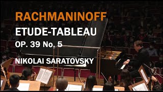 Rachmaninoff Etudetableau Op 39 No 5 Nikolai Saratovsky [upl. by Inus]