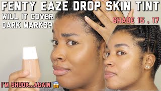 FENTY EAZE DROP SKIN TINT 1517 REVIEW amp FIRST IMPRESSIONS ON DARK MARKS FENTY FACE GOLDENCHILDCHI [upl. by Geier]