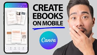 How To Create an Ebook in Canva on MOBILE  StepbyStep Tutorial [upl. by Akinak668]