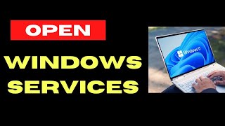 Open Windows Services Manager on Windows 11  10 [upl. by Nuahsar470]