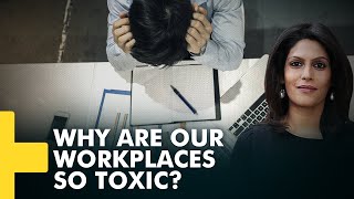 Gravitas Plus Lets talk about workplace toxicity [upl. by Esnahc980]