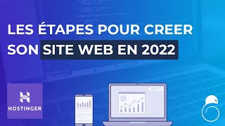 Les ÉTAPES pour CREER son SITE WEB en 2022 avec Hostinger  Hacking SEO [upl. by Ynahteb]