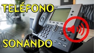 Teléfono sonando  Efecto de sonido [upl. by Camilo]