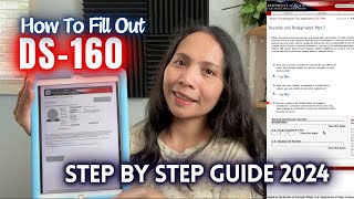 HOW TO FILL OUT FORM DS160  K1 Visa Application 2024  Step By Step Guide [upl. by Noyahs677]