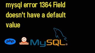 SQLSTATEHY000 General error 1364 Field phone doesnt have a default value [upl. by Vinita]