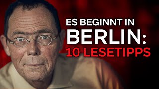 Es beginnt in Berlin 10 Lesetipps [upl. by Osugi]