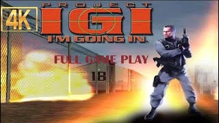 IGI 1 FULL Game Walkthrough  All Missions 4k [upl. by Nahtanoj]