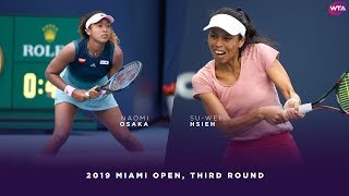 Naomi Osaka vs Hsieh SuWei  2019 Miami Open Third Round  WTA Highlights [upl. by Nahtanaoj]