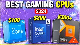 Best CPUs for Gaming PC Builds in 2024 [upl. by Eniladam556]