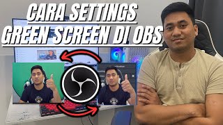 CARA MENGHILANGKAN GREEN SCREEN DI OBS  CARA GREEN SCREEN DI OBS [upl. by Anoblav476]