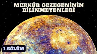 Güneşe En Yakın Gezegen  Merkür Gezegeninin Önemi ve Özellikleri  Uzay Belgeseli [upl. by Kyriako]