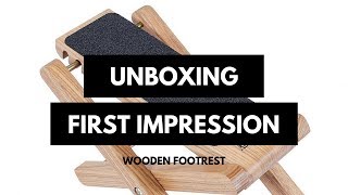 Wooden Footrest Unboxing and Review [upl. by Eellehs]