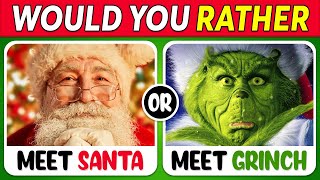 Would You Rather Christmas Edition 🎅🎁🎄 [upl. by Erlandson]