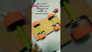 New project making cardboard car full video in my second channel subscribe and thanks for watching [upl. by Sherj230]