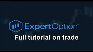 ExpertOption Full tutorial on trade [upl. by Greyson]