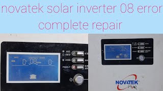 novatek solar inverter error 08 repair Novatek ups fault code 08 complete check to repair [upl. by Krucik]