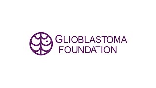 Glioblastoma Foundation [upl. by Dralliw]