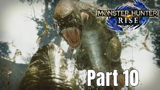 Monster Hunter Rise  Part 10 PC Version No Commentary [upl. by Taggart]