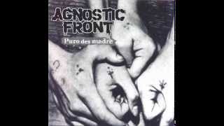 Agnostic Front  Puro Desmadre [upl. by Girard142]