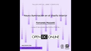 Neuro iluminación en el diseño interior  Docente Fernando Mazzetti [upl. by Audwin]