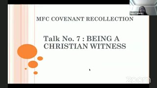 Covenant Recollection Talk 7 Being A Christian Witness [upl. by Ursal651]