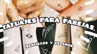 IDEAS de TATUAJES para PAREJAS  tatuajes para parejas pequeños y bonitos [upl. by Ramgad]