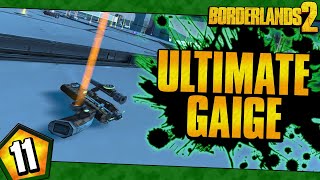 Borderlands 2  Ultimate Gaige Road To OP10  Day 11 [upl. by Nuarb]