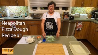 How To Make Neapolitan Pizza Dough  Recipe 1 [upl. by Merridie]