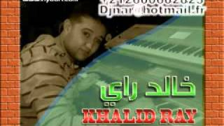 Kassak Nasih new titre Khalid ray 2011 [upl. by Lawley803]